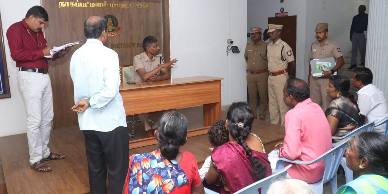 Nagapattinam SP Receives 19 Petitions from Public During Weekly Grievance Day