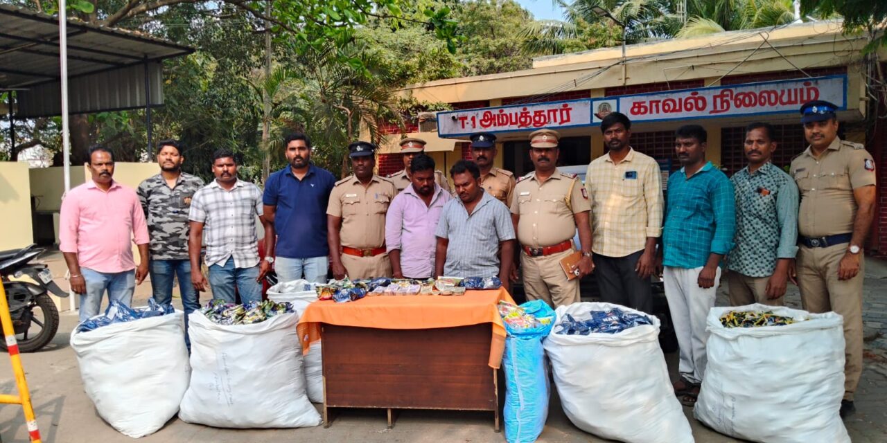 T1 அம்பத்தூர் காவல் ஆய்வாளர் கோவிந்தராஜ் தலைமையில் சுமார் 305 கிலோ குட்கா பறிமுதல் 2 பேர் கைது